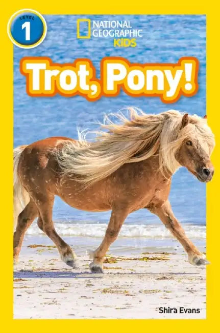 Trot, Pony! by Shira Evans