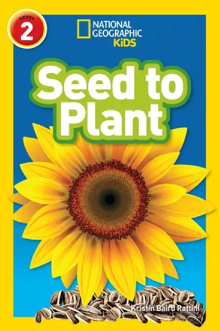 Seed to Plant by Kristin Baird Rattini
