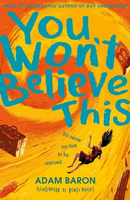 You Won’t Believe This by Adam Baron