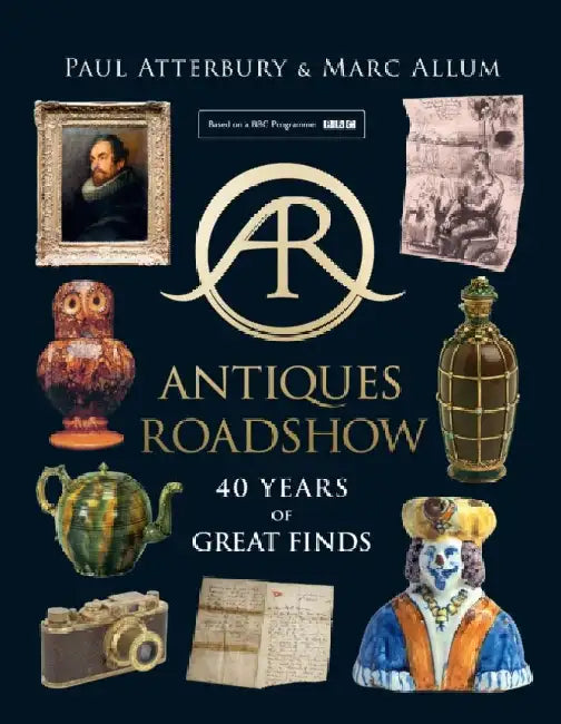 Antiques Roadshow by Paul Atterbury