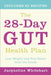 The 28-Day Gut Health Plan: Lose Weight and Feel Better from the Inside by Jacqueline Whitehart