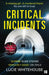 Critical Incidents by Lucie Whitehouse