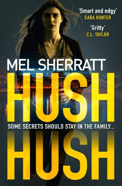 Hush Hush by Mel Sherratt