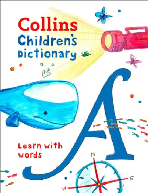 Collins Children's Dictionary: Learn with Words by Collins Uk