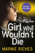 The Girl Who Wouldn’t Die by Marnie Riches