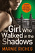 The Girl Who Walked in the Shadows by Marnie Riches