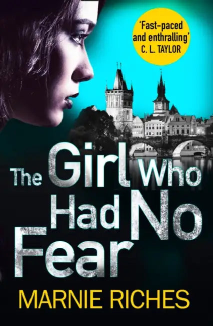 The Girl Who Had No Fear by John McCarthy