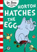 Horton Hatches the Egg by Dr. Seuss