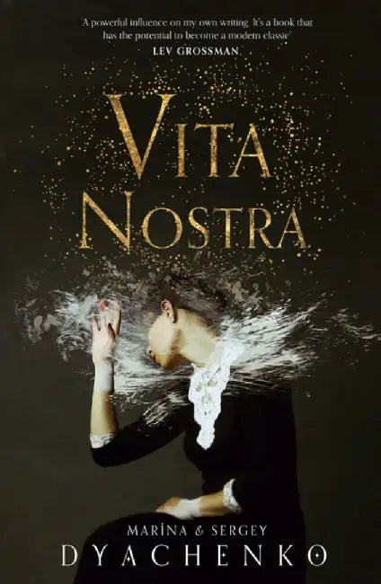Vita Nostra by Marina Dyachenko
