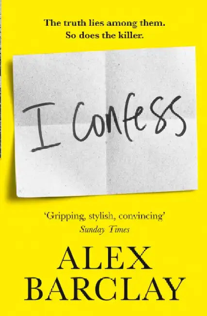I Confess by Alex Barclay