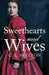 Sweethearts and Wives by C. L. Skelton