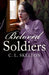 Beloved Soldiers by Karl Josef (Bauhaus-Universitat W) Witt