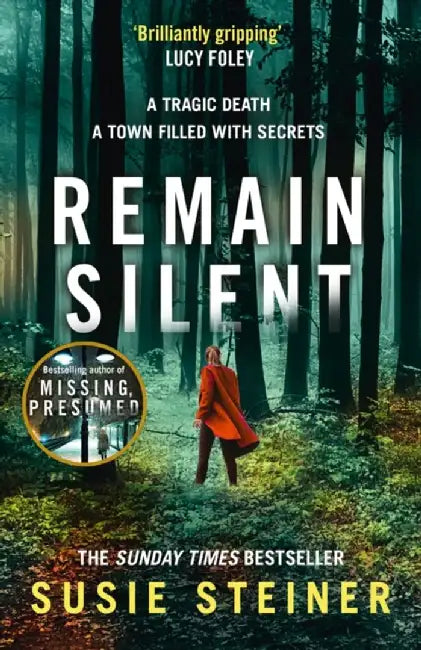 Remain Silent by Susie Steiner