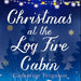 Christmas at the Log Fire Cabin by Catherine Ferguson