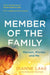 Member of the Family: Manson, Murder and Me by Dianne Lake