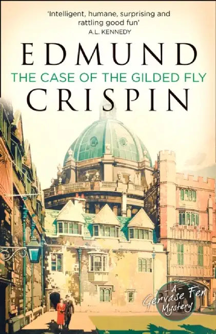The Case of the Gilded Fly by Edmund Crispin