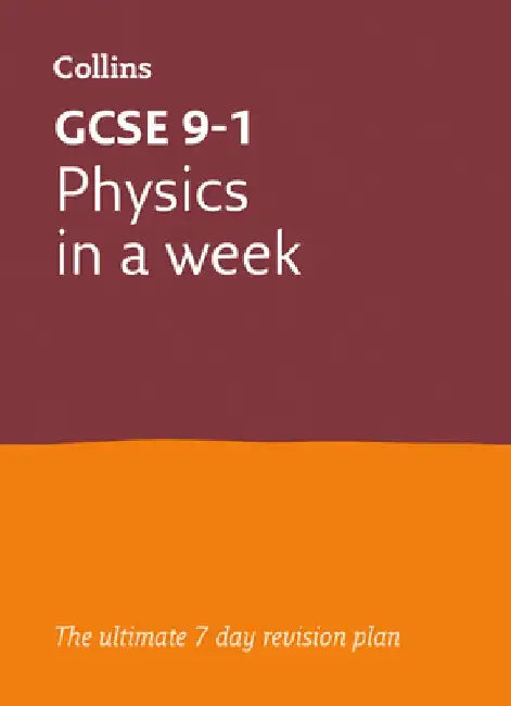 GCSE 9-1 Physics In A Week by Letts GCSE