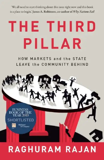 The Third Pillar by Raghuram Rajan