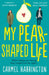 My Pear-Shaped Life by Carmel Harrington