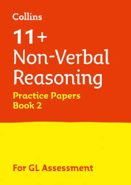 Letts 11+ Success - 11+ Non-Verbal Reasoning Practice Test Papers - Multiple-Choice: For the Gl Assessment Tests: Book 2 by Letts 11+