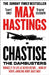 Chastise by Max Hastings