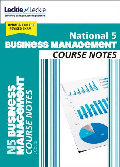 National 5 Business Management Course Notes for New 2019 Exams by Lee Coutts