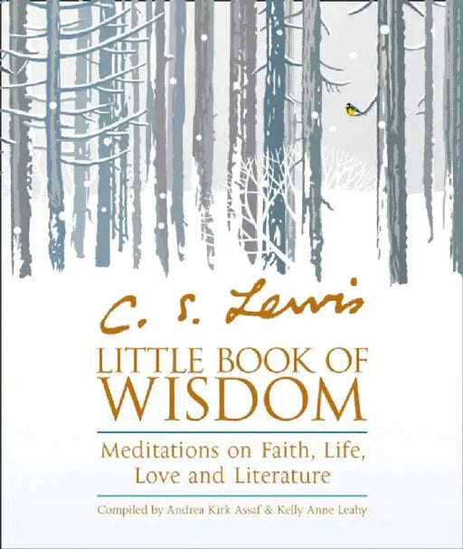 C.S. Lewis’ Little Book of Wisdom