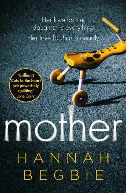 Mother by Hannah Begbie