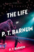 The Life of P.T. Barnum (Collins Classics) by P. T. Barnum