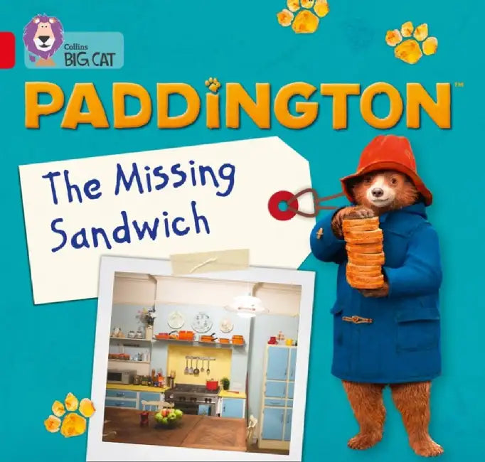 Paddington: The Missing Sandwich: Band 2b/Red B by Rebecca Adlard