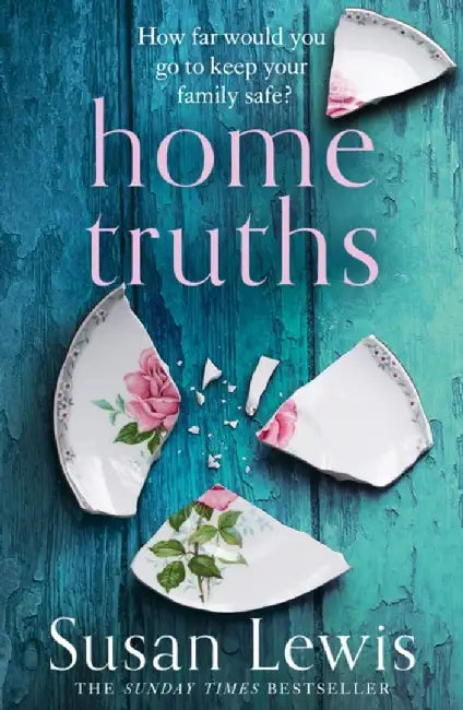Home Truths by Susan Lewis