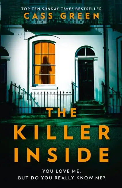 The Killer Inside by Cass Green
