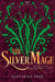 The Silver Mage by Katharine Kerr