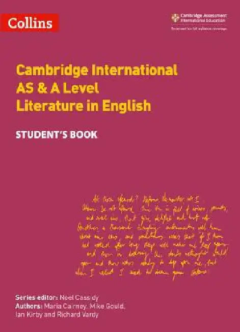 Cambridge International Examinations - Cambridge International as and a Level Literature in English Student Book by Maria Cairney