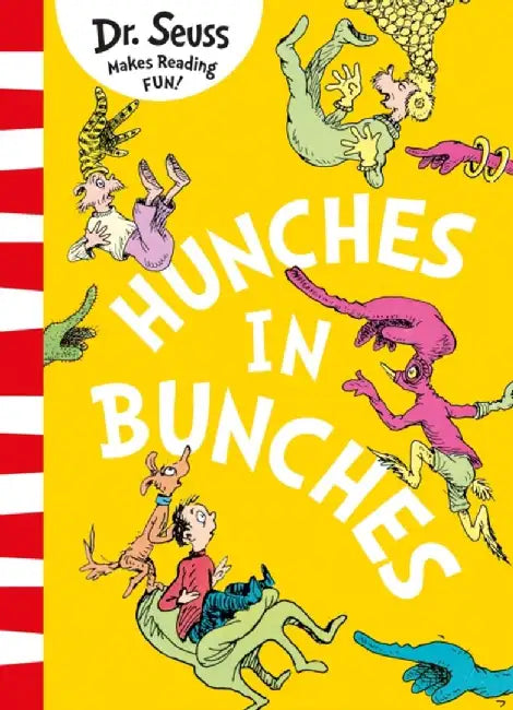 Hunches in Bunches by Dr. Seuss
