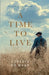 A Time to Live by Vanessa de Haan