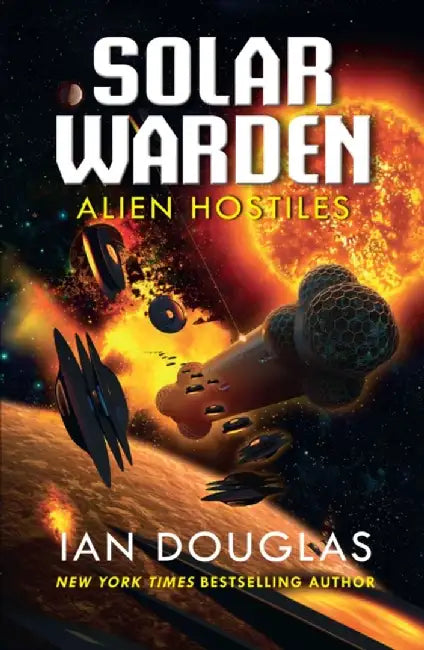Alien Hostiles by Ian Douglas