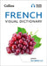 Collins French Visual Dictionary by Collins Dictionaries
