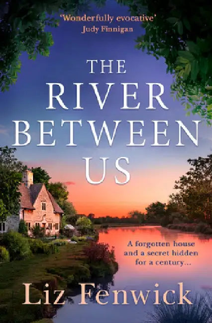 The River Between Us by Liz Fenwick