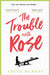The Trouble with Rose by Arthur Conan Doyle