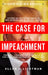 The Case for Impeachment by Allan J. Lichtman