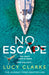 No Escape by Lucy Clarke