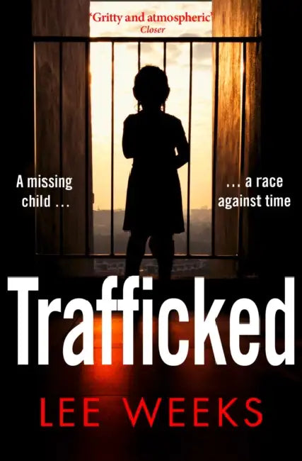 Trafficked by Lee Weeks