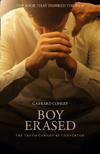 Boy Erased by Garrard Conley