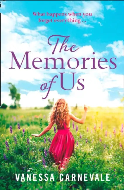The Memories of Us by Vanessa Carnevale