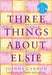 Three Things About Elsie by Chip Zdarsky