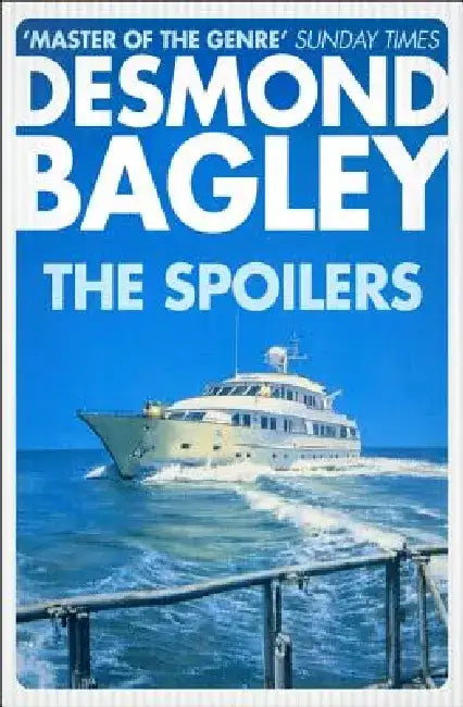 The Spoilers by Desmond Bagley