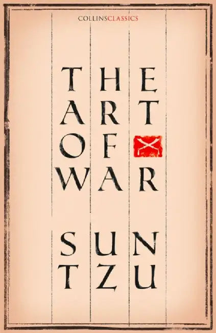 The Art of War by Sun Tzu