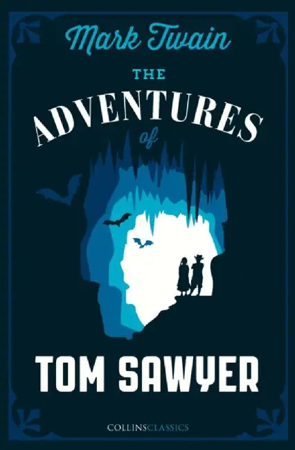 The Adventures of Tom Sawyer by Mark Twain