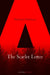 The Scarlet Letter by Nathaniel Hawthorne